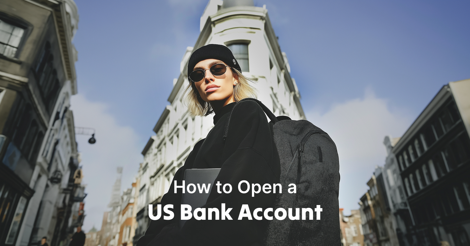 Votre guide pas à pas pour ouvrir un compte bancaire américain en Europe