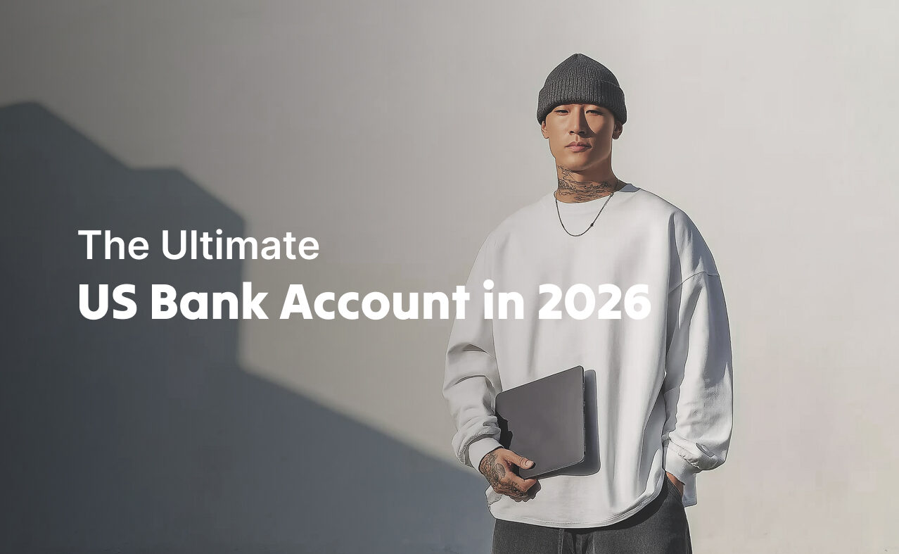 The Ultimate US Bank Account for TikTokers in 2026